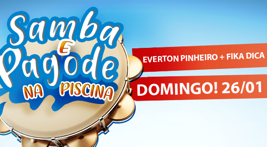 Read more about the article Samba e Pagode na Piscina