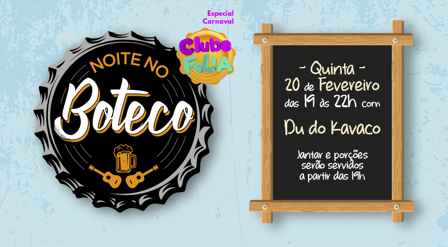 Read more about the article Noite no Boteco 20/02