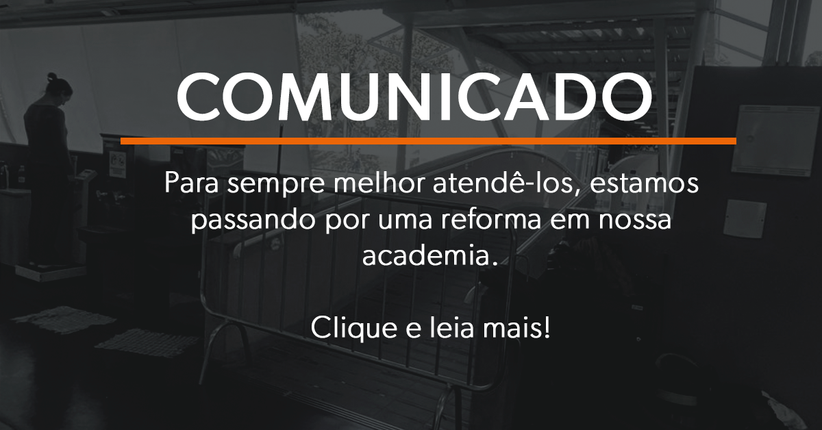 Read more about the article Comunicado: reforma na Academia